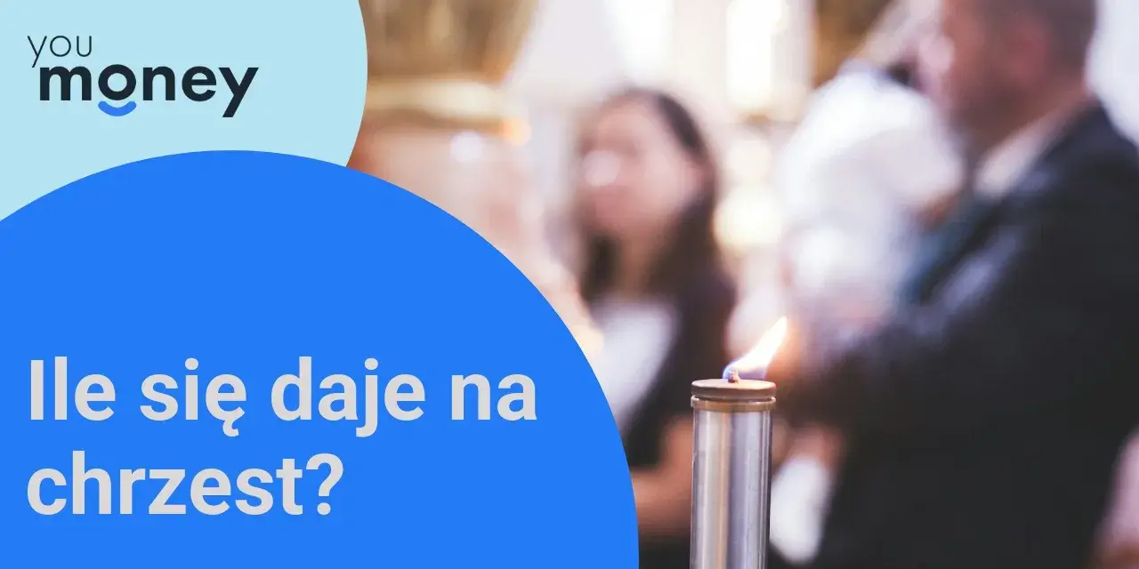 Ile dać na chrzciny w 2026? Aktualne widełki i porady