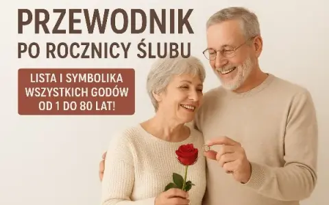 Rocznice ślubu: Nazwy i symbolika od 1 do 80 lat