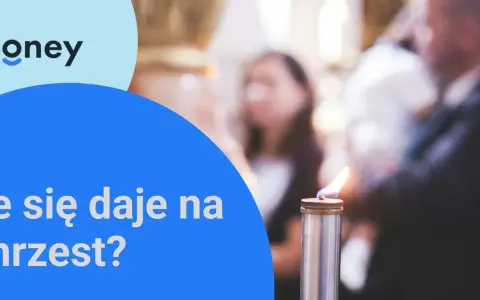 Ile dać na chrzciny w 2026? Aktualne widełki i porady